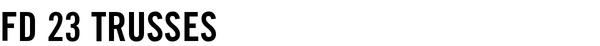 FD 23 Trusses